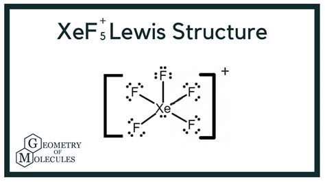 You will learn about these things in this tutorial. . Xef5 lewis structure